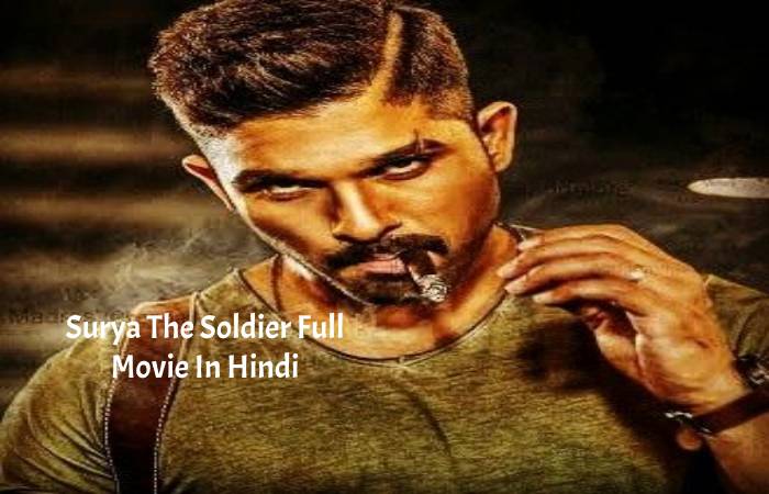 Surya The Soldier Full Movie In Hindi
