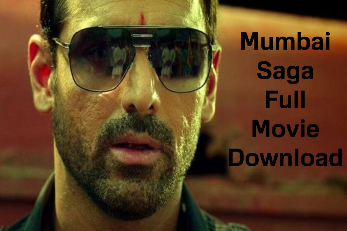 Mumbai Saga Full Movie Download
