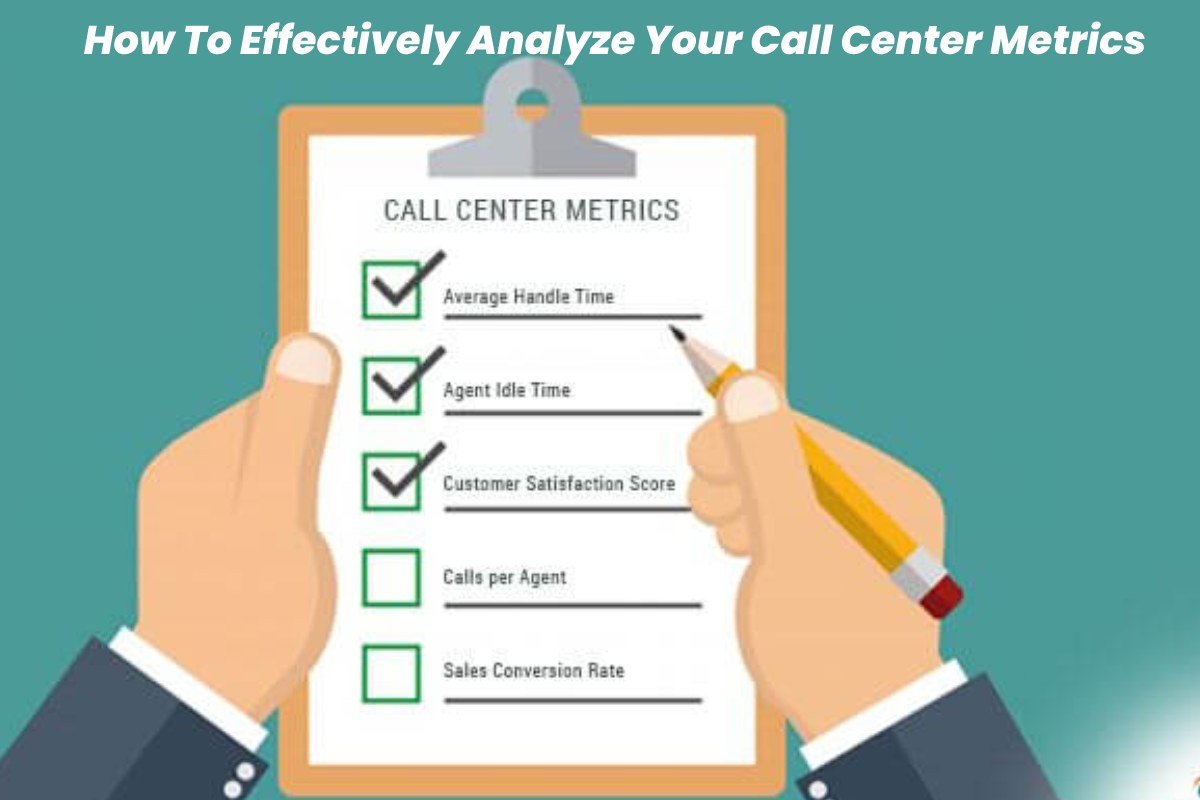 Call Center Metrics