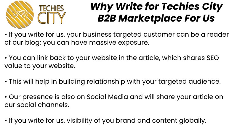 Why Write for Techies City – B2B Marketplace For Us