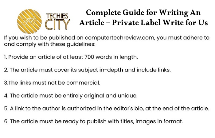 Complete Guide for Writing An Article – Private Label Write for Us
