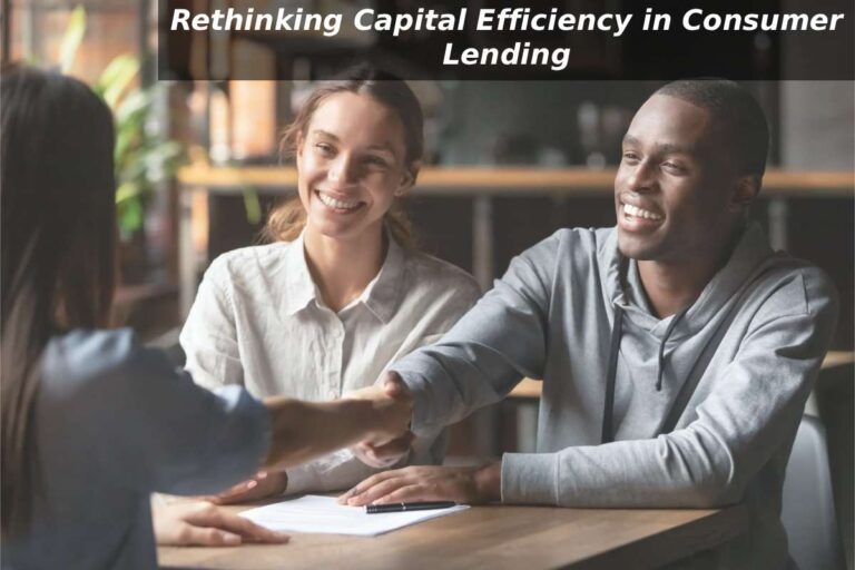 Rethinking Capital Efficiency in Consumer Lending